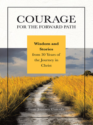 cover image of Courage for the Forward Path